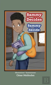 Sammy Decides * Sammy Decide
