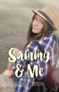 Sammy & Me - The Second Book In The Dani Moore Trilogy