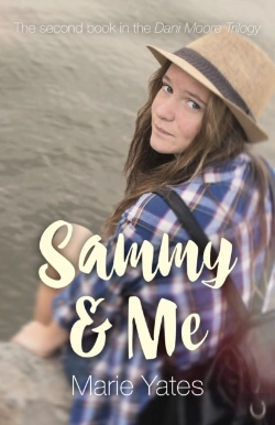 Bertrand.pt - Sammy & Me - The Second Book In The Dani Moore Trilogy