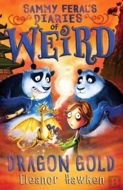 Bertrand.pt - Sammy Feral'S Diaries Of Weird: Dragon Gold