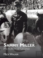 Sammy Miller: Motorcycle Legend