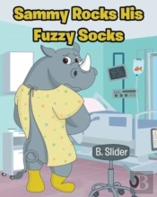 Sammy Rocks His Fuzzy Socks