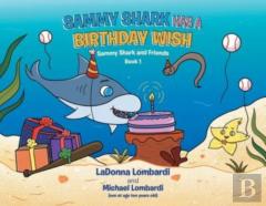 Sammy Shark Has A Birthday Wish
