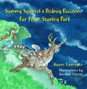 Sammy Squirrel & Rodney Raccoon