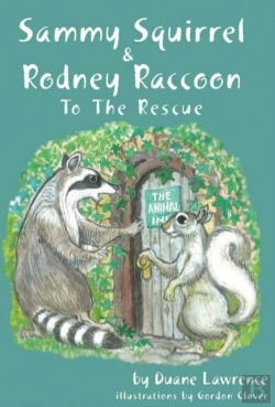 Bertrand.pt - Sammy Squirrel & Rodney Raccoon To The Rescue