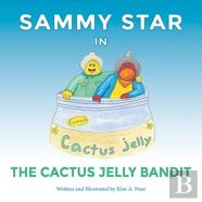 Sammy Star In The Cactus Jelly Bandit