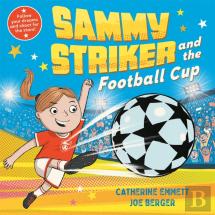 Sammy Striker And The Football Cup