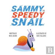 Sammy The Speedy Snail