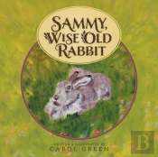 Sammy, Wise Old Rabbit