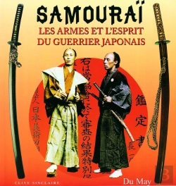 Bertrand.pt - Samouraï, Les Armes Et L'Esprit Du Guerrier Japonais
