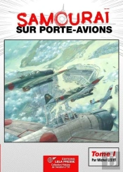 Samourai Sur Porte-Avions Tome 01