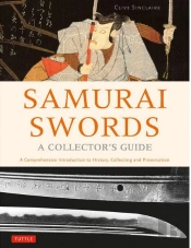 Samourai Swords - A Collector'S Guide /Anglais