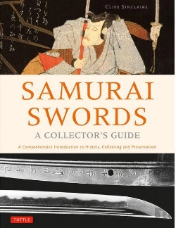 Bertrand.pt - Samourai Swords - A Collector'S Guide /Anglais