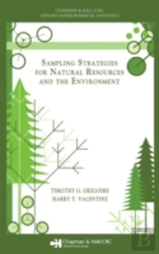 Sampling Strategies For Natural Resources And The Environment