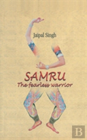 Samru The Fearless Warrior