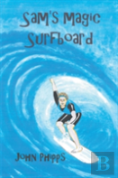 Sam'S Magic Surfboard