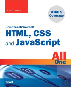 Bertrand.pt - Sams Teach Yourself Html, Css, And Javascript All In One