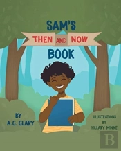 Sam'S Then And Now Book