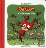Samsam À La Bougeotte ; Ma Vie De Héros T.4