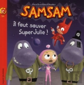 Samsam T.26; Il Faut Sauver Superjulie