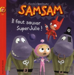 Bertrand.pt - Samsam T.26; Il Faut Sauver Superjulie
