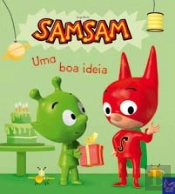 SamSam - Uma Boa Ideia