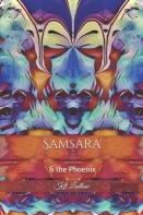 Samsara & The Phoenix