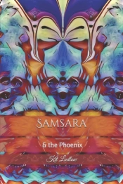 Samsara & The Phoenix