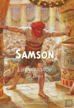 Bertrand.pt - Samson ; La Puissance De Dieu