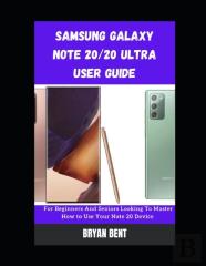 Samsung Galaxy Note 20 And  Note 20 Ultra 5g Users Guide