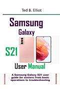 Samsung Galaxy S21 User Manual