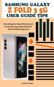 Samsung Galaxy Z Fold 3 5g User Guide Tips