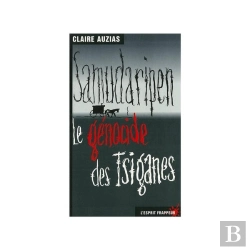 Bertrand.pt - Samudaripen : Le Génocide Des Tziganes -1938 À 1945 Par 100 Milliers Tsiganes Par Nazis Et Alliés