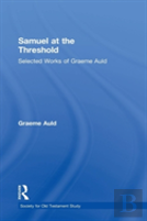 Samuel At The Threshold