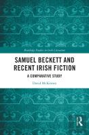 Samuel Beckett And Recent Irish Fiction
