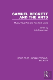 Samuel Beckett And The Arts