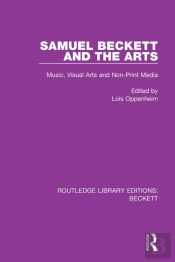 Samuel Beckett And The Arts