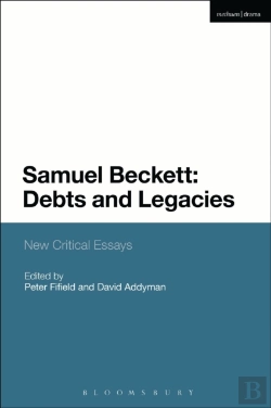 Bertrand.pt - Samuel Beckett Debts And Legacies