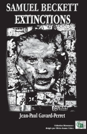 Samuel Beckett : Extinctions