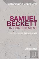Samuel Beckett In Confinement
