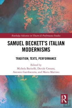 Bertrand.pt - Samuel Beckettâ€™S Italian Modernisms