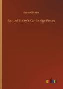 Samuel Butler'S Cambridge Pieces