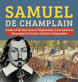 Bertrand.pt - Samuel De Champlain   Father Of The New