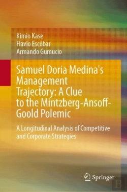 Bertrand.pt - Samuel Doria Medina'S Management Trajectory: A Clue To The Mintzberg-Ansoff-Goold Polemic