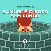 Samuel e o Poço Sem Fundo