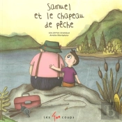 Samuel Et Le Chapeau De Peche
