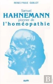 Samuel Hahnemann, Pionnier Homeopathie