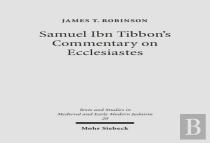 Samuel Ibn Tibbon'S Commentary On Ecclesiastes