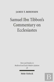 Samuel Ibn Tibbon'S Commentary On Ecclesiastes