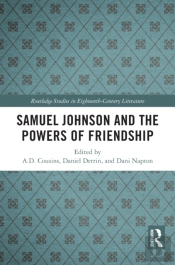 Samuel Johnson And The Powers Of Friendship